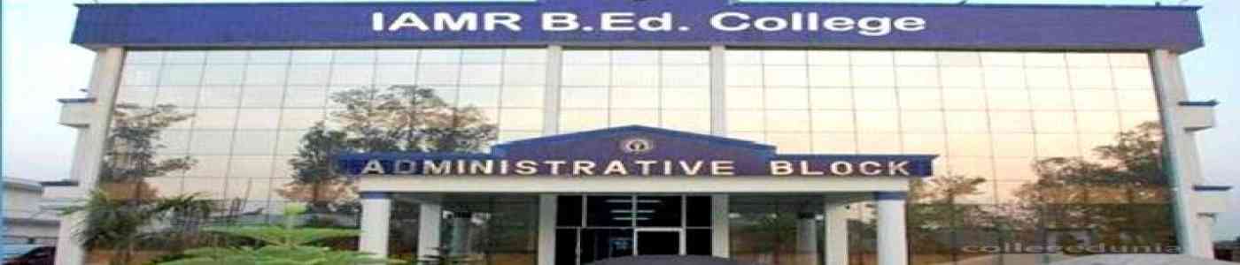 IAMR B.Ed. College