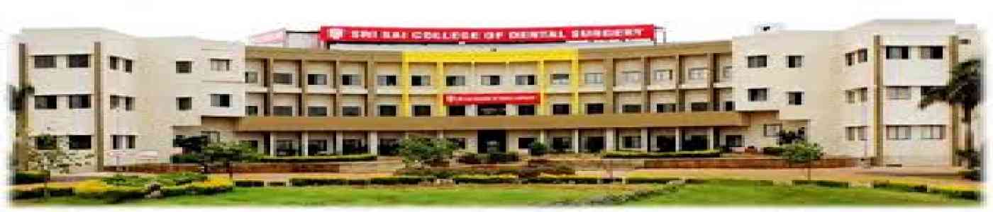 (SSCDS) Sri Sai College of Dental Surgery 