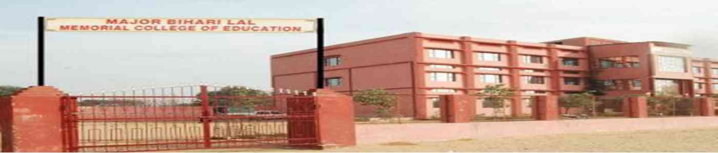 Major Bihari Lal Memorial College of Education
