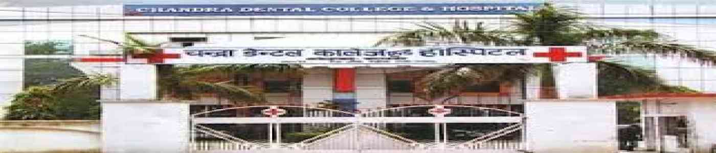 Chandra Dental College