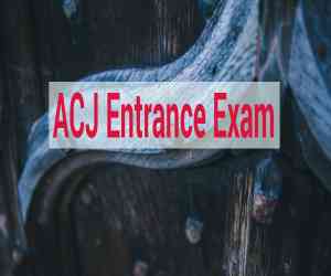 ACJ&nbsp;Entrance Exam 2026