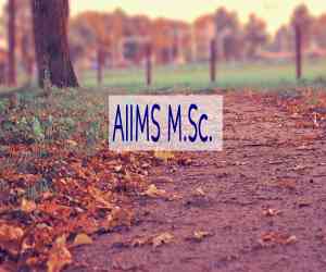 AIIMS M.Sc. 2026