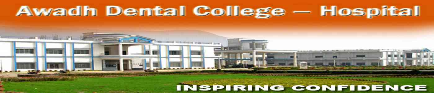(ADC) Awadh Dental College (ADC) Awadh Dental College