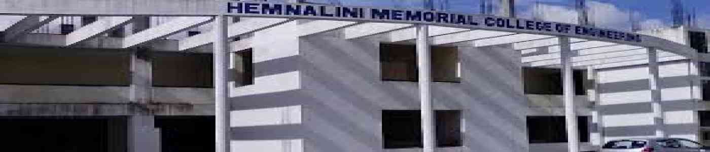 (HMCE) Hemnalini Memorial College of Engineering (HMCE) Hemnalini Memorial College of Engineering