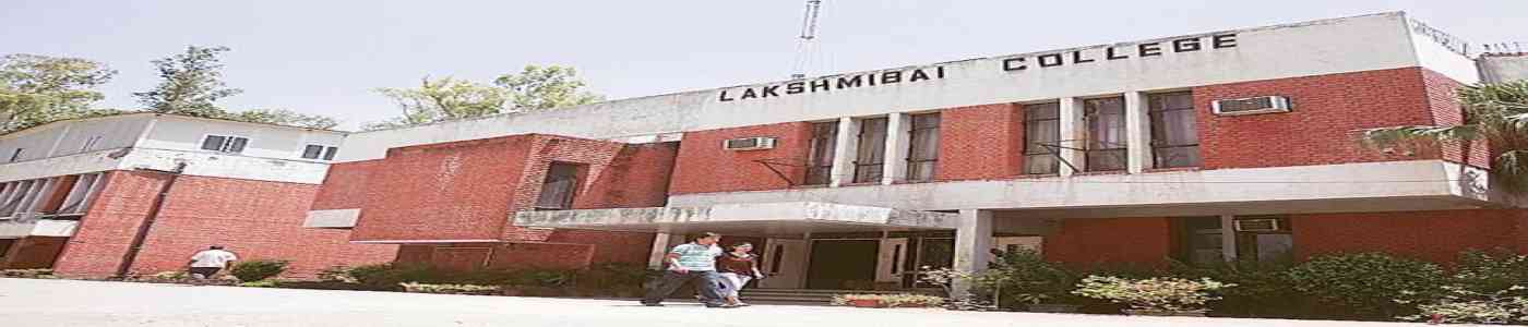 Lakshmi Bai College Lakshmi Bai College