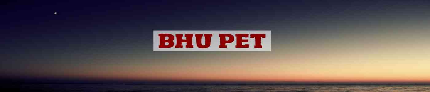 BHU PET 2026 BHU PET 2026