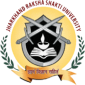 Jharkhand Raksha Shakti University Jharkhand Raksha Shakti University