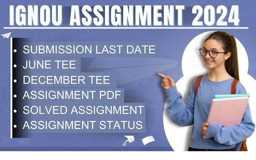 IGNOU Assignments 2024
