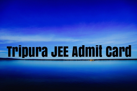 Tripura JEE Admit Card
