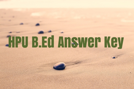 HPU B.Ed Answer key