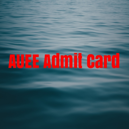 AUEE Admit Card