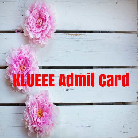  KLUEEE Admit Card