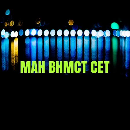 MAH BHMCT CET 