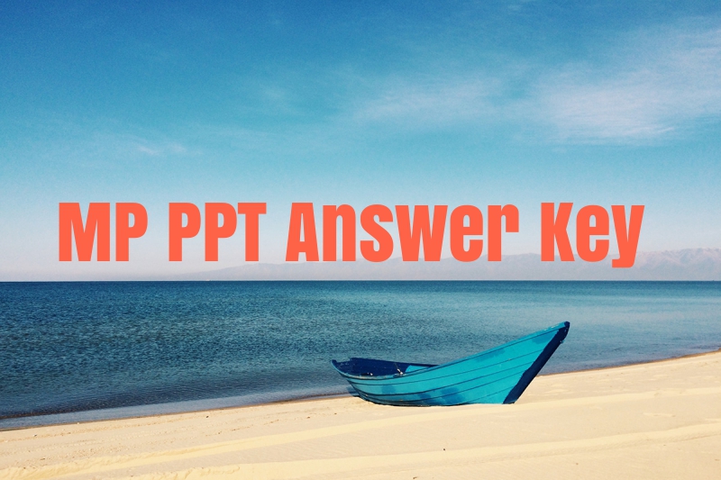 MP PPT Answer Key 
