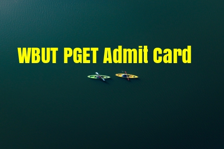WBUT PGET Admit Card