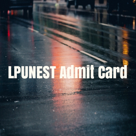 LPUNEST Admit Card
