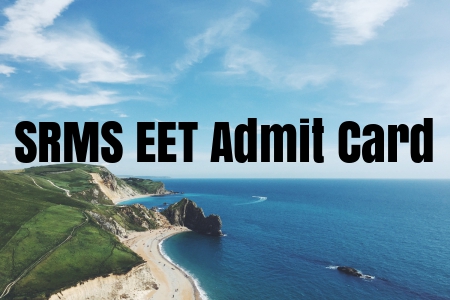 SRMS EET Admit Card
