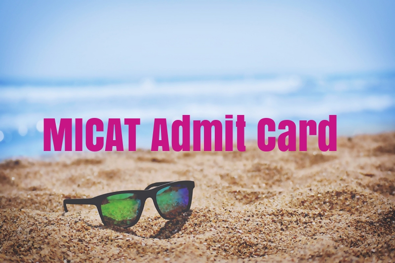 MICAT Admit card